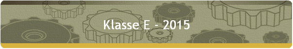 Klasse E - 2015